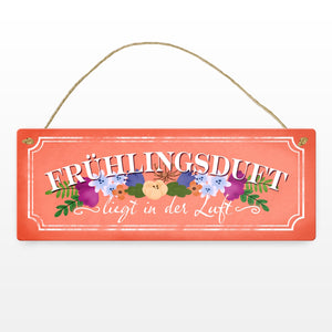 Frühlingsduft liegt in der Luft Metallschild in orange