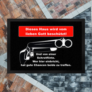 Dieses Haus wird von Gott und einer Schrotflinte beschützt Fußmatte in 35x50 cm