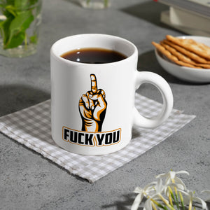 Fuck You Kaffeebecher mit Mittelfinger Motiv