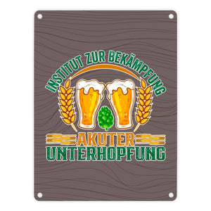 Bier Metallschild in 15x20 cm Institut zur Bekämpfung akuter Unterhopfung