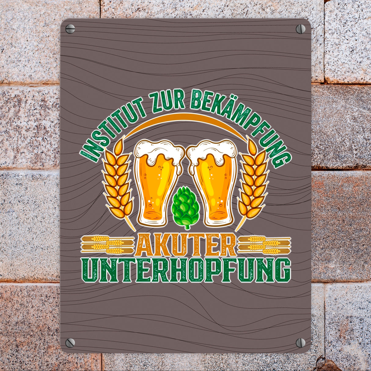 Bier Metallschild in 15x20 cm Institut zur Bekämpfung akuter Unterhopfung
