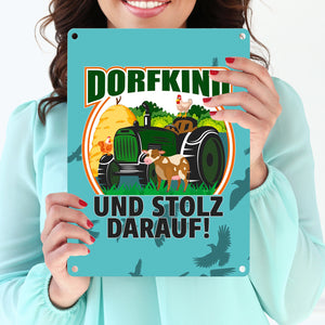 Dorf Metallschild in 15x20 cm mit Spruch Dorfkind und stolz darauf