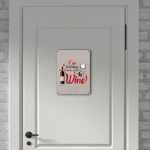 Wein Metallschild in 15x20 cm mit Spruch I´m working from nine to Wine