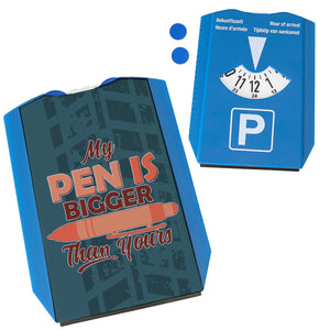 Penis Parkscheibe mit Spruch My Pen is bigger than yours