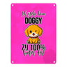 Doggy Style Metallschild in 15x20 cm in Pink Ich stehe beim Doggy zu 100 % hinter dir
