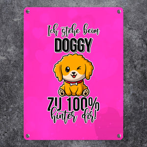 Doggy Style Metallschild in 15x20 cm in Pink Ich stehe beim Doggy zu 100 % hinter dir