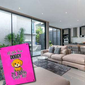 Doggy Style Metallschild in 15x20 cm in Pink Ich stehe beim Doggy zu 100 % hinter dir