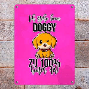 Doggy Style Metallschild in 15x20 cm in Pink Ich stehe beim Doggy zu 100 % hinter dir