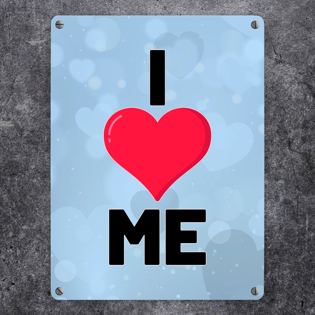 I love me Herz Metallschild in 15x20 cm für Selbstverliebte