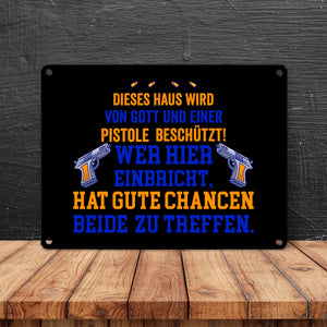 Hausbeschützer Metallschild in 15x20 cm mit Spruch