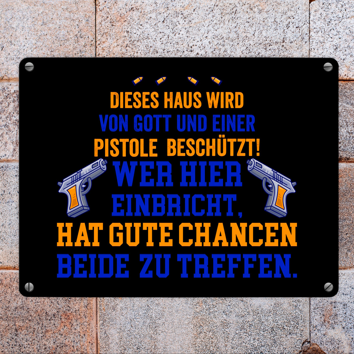 Hausbeschützer Metallschild in 15x20 cm mit Spruch