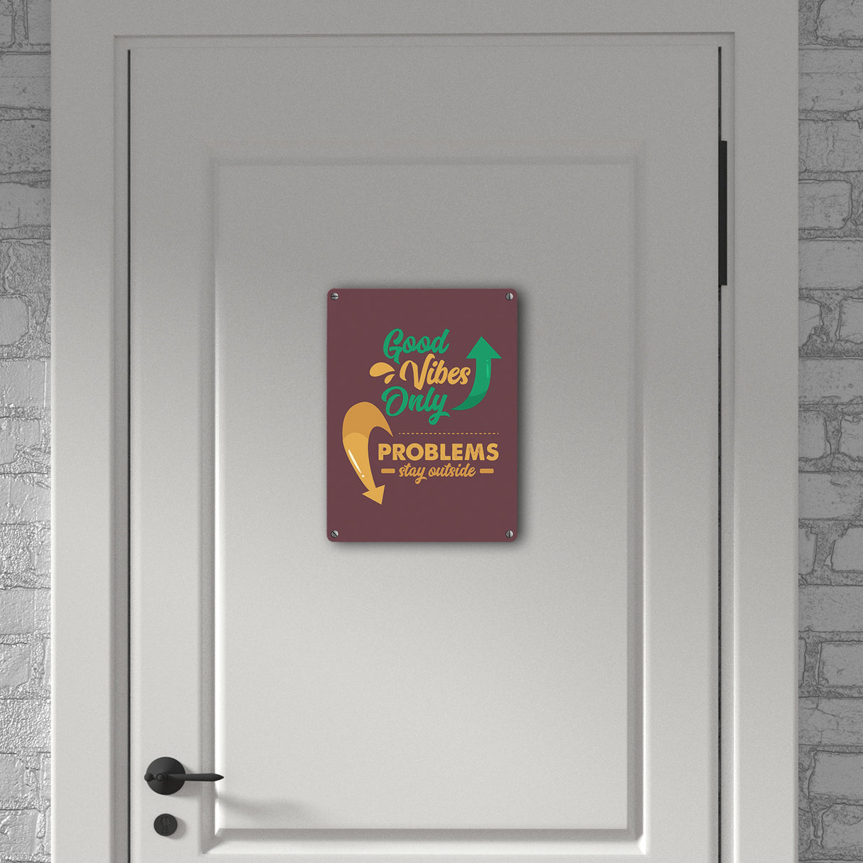 Good Vibes only Metallschild in 15x20 cm braun Problems stay outside