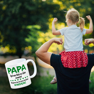 Papa, wenigstens hast du keine hässlichen Kinder Kaffeebecher