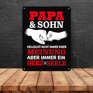 Papa & Sohn, ein Herz und eine Seele Metallschild mit Spruch
