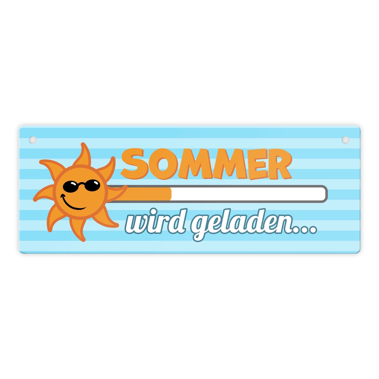 Sommer wird geladen Ladebalken Metallschild mit cooler Sonne