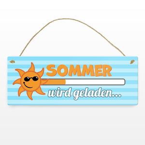 Sommer wird geladen Ladebalken Metallschild mit cooler Sonne