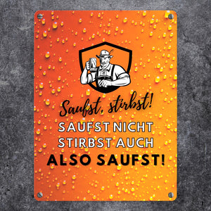 Biertrinker Bier Metallschild in 15x20 cm mit lustigem Spruch