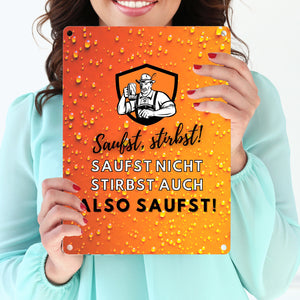Biertrinker Bier Metallschild in 15x20 cm mit lustigem Spruch