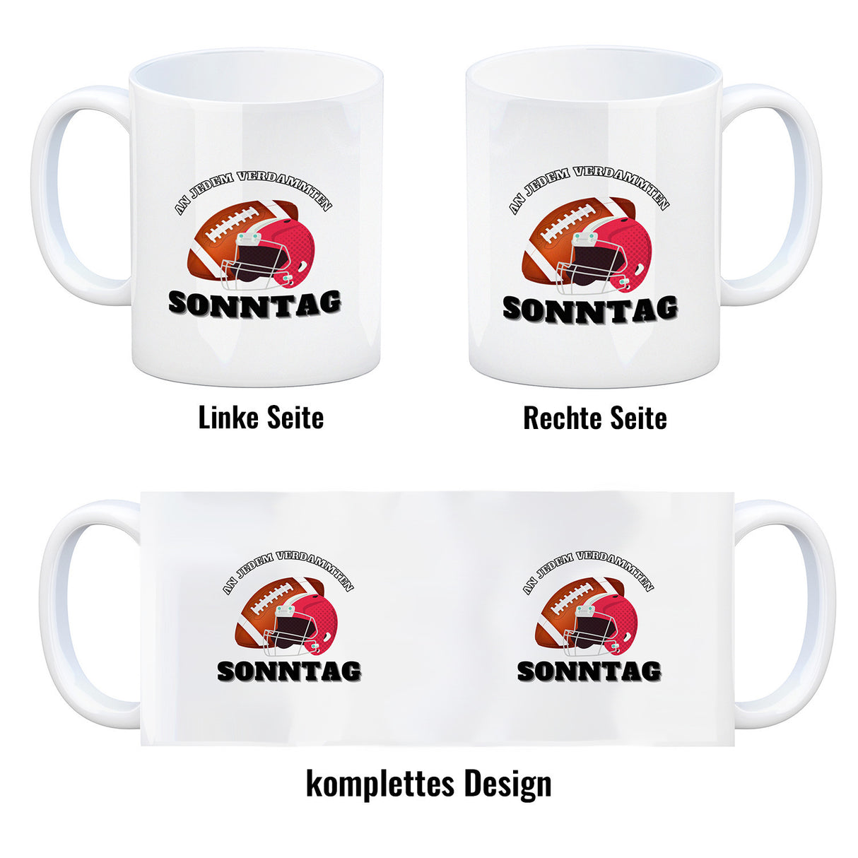 American Football Kaffeebecher mit Spruch An jedem verdammten Sonntag