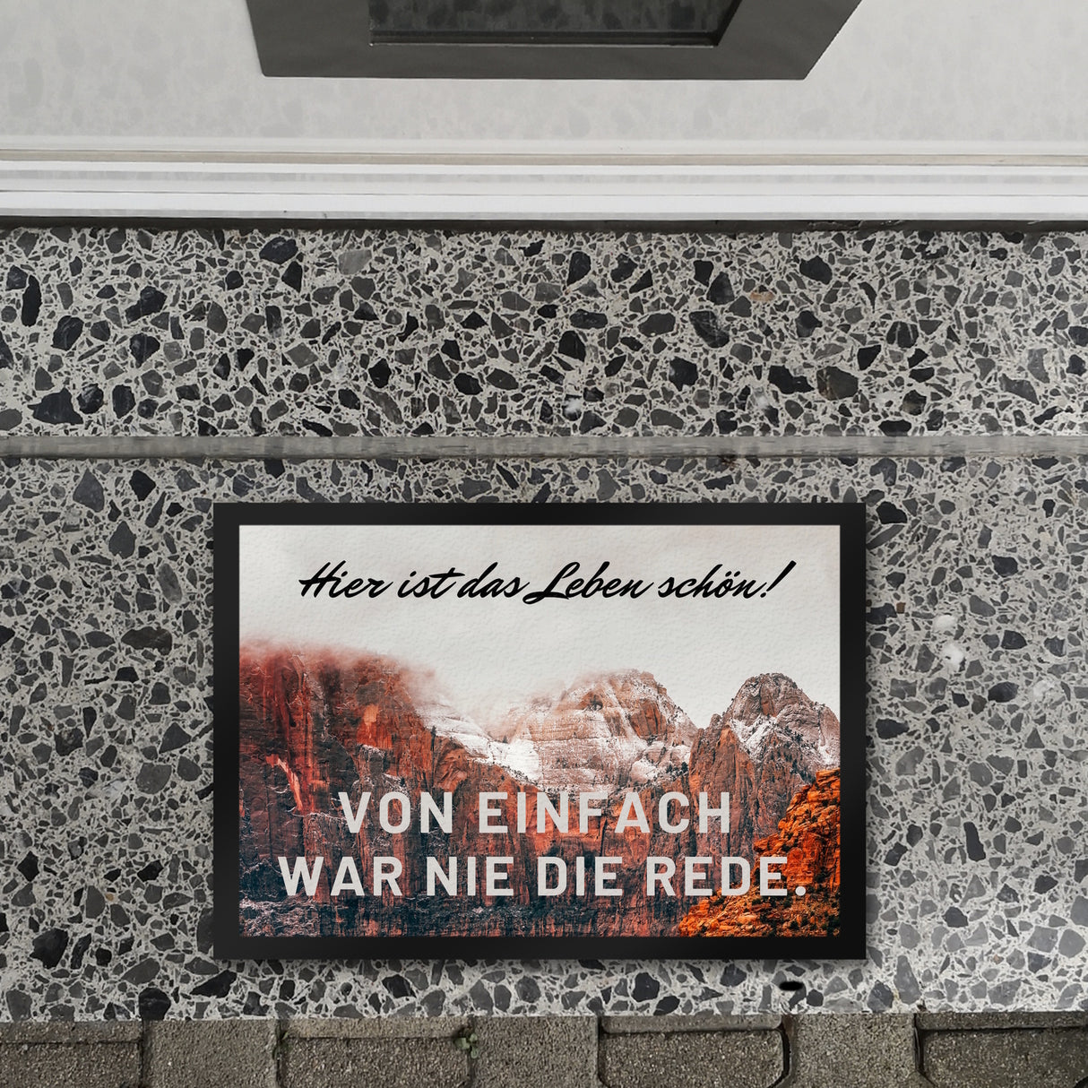 Hier ist das Leben schön Fußmatte in 35x50 cm mit schöner Berglandschaft