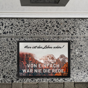 Hier ist das Leben schön Fußmatte in 35x50 cm mit schöner Berglandschaft