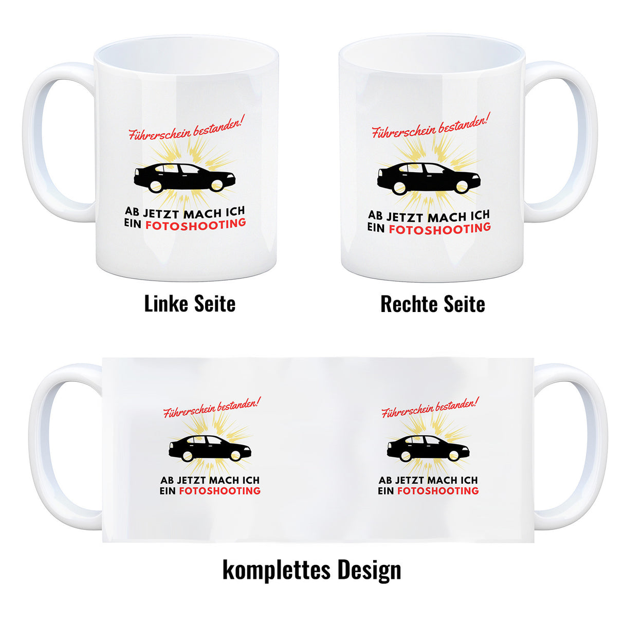 Führerschein bestanden Kaffeebecher Ab jetzt mach ich ein Fotoshooting