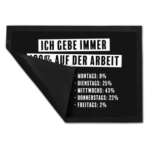 Ich gebe immer 100% auf der Arbeit Fußmatte mit schnarchendem Faultier