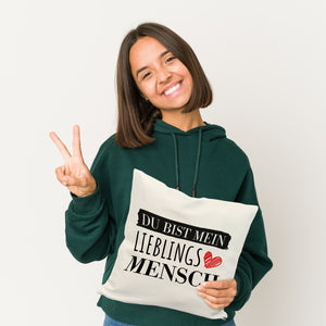 Liebe Kissen mit Spruch - Du bist mein Lieblingsmensch