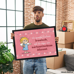Engel Fußmatte in 35x50 cm mit Spruch - Ich spreche Ironie mit Sarkasmus-Akzent