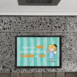 Engel Fußmatte in 35x50 cm mit Spruch - Einer von uns ist klüger als du!