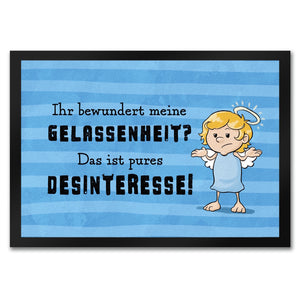 Engel Fußmatte in 35x50 cm mit Spruch - Meine Gelassenheit ist Desinteresse