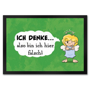 Engel Fußmatte in 35x50 cm mit Spruch - Mit Denken bin ich hier falsch