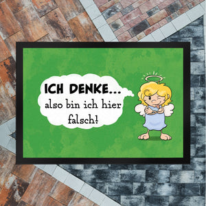 Engel Fußmatte in 35x50 cm mit Spruch - Mit Denken bin ich hier falsch