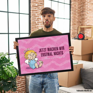 Engel Fußmatte in 35x50 cm mit Spruch - Wir machen nichts und warten ab