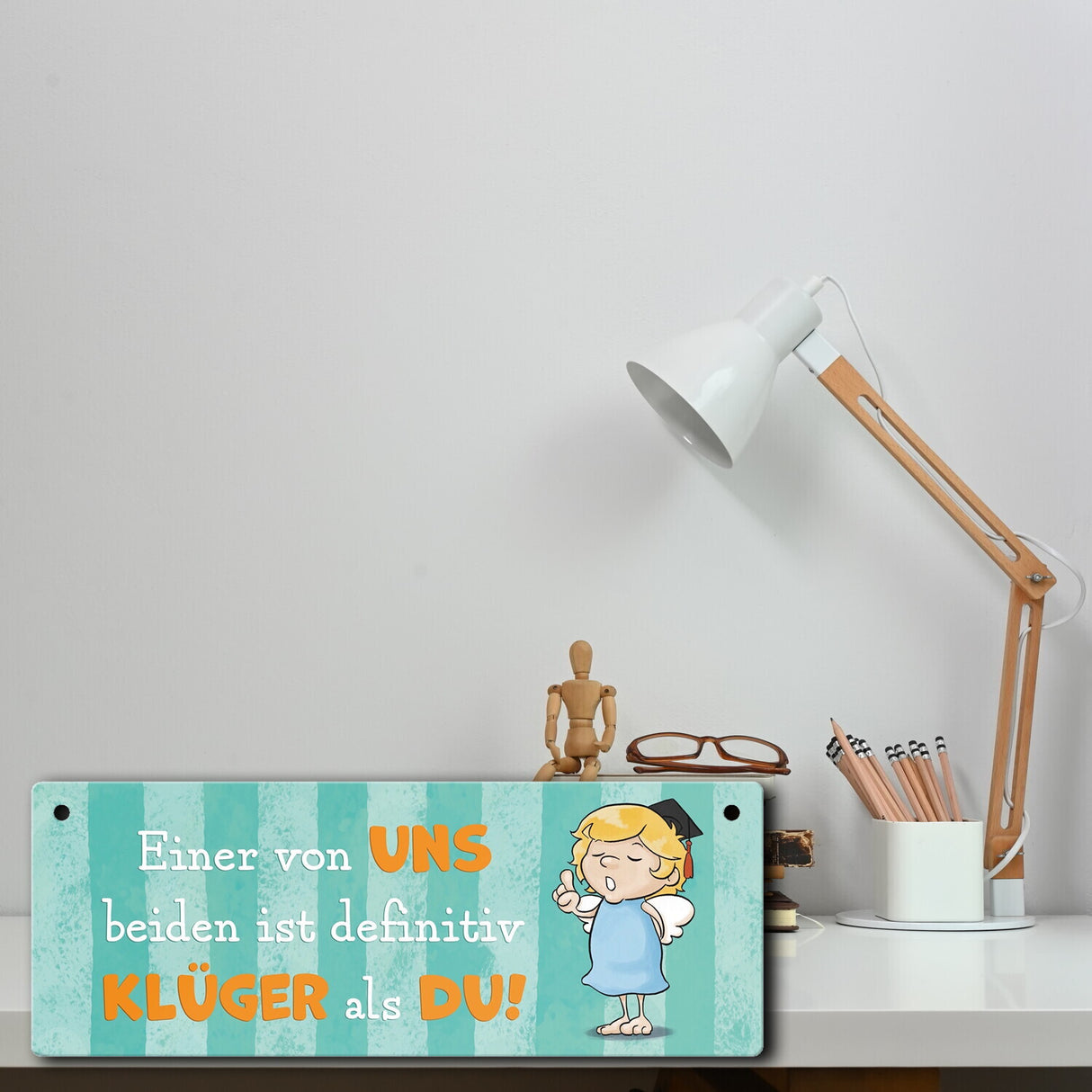Engel Metallschild mit Spruch - Einer von uns ist klüger als du!