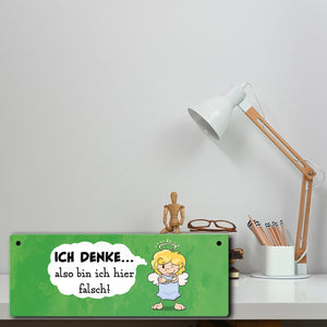 Engel Metallschild mit Spruch - Mit Denken bin ich hier falsch
