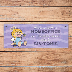 Engel Metallschild mit Spruch - Homeoffice klingt ähnlich wie Gin-Tonic