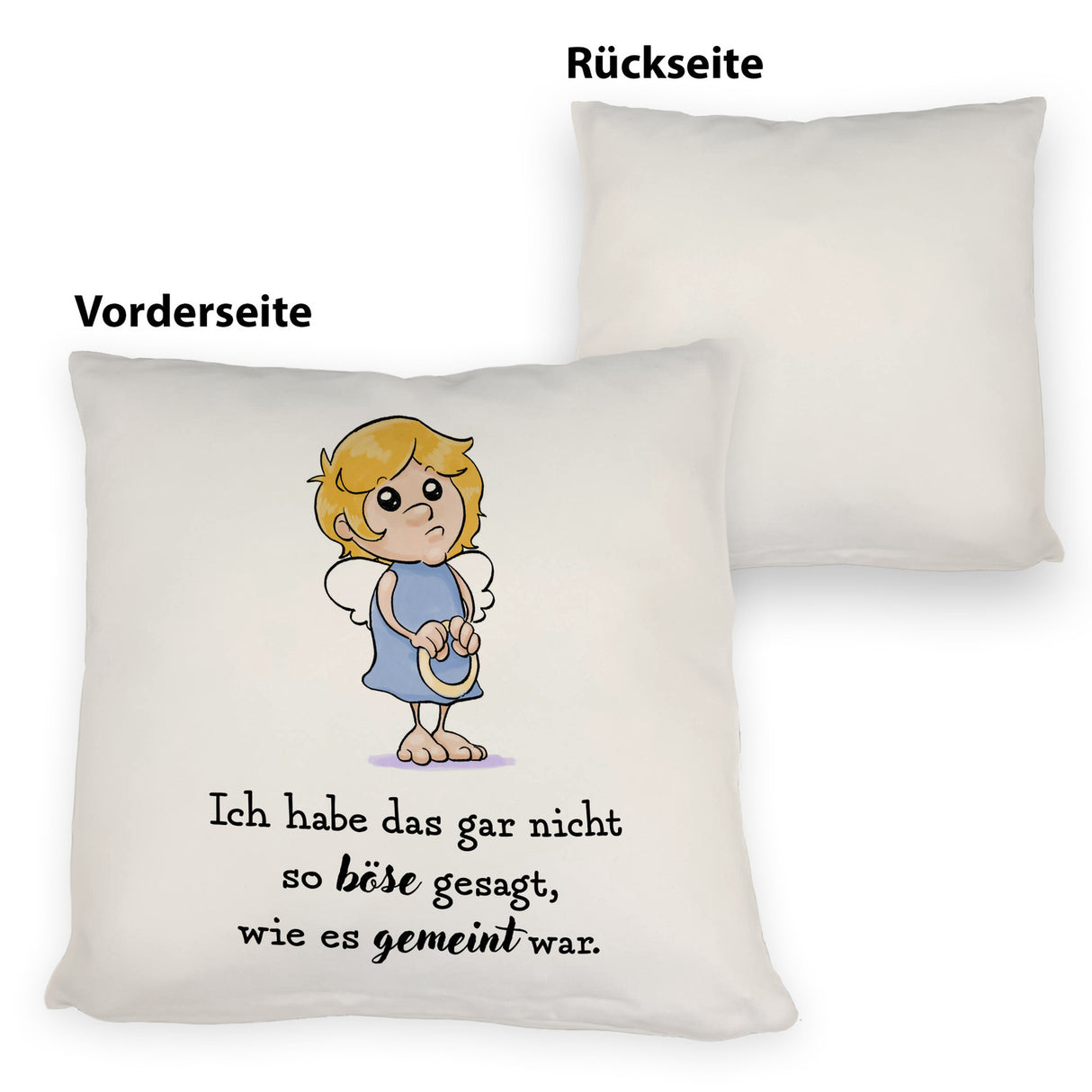 Engel Kissen mit Spruch - Nicht so böse gesagt, wie gemeint
