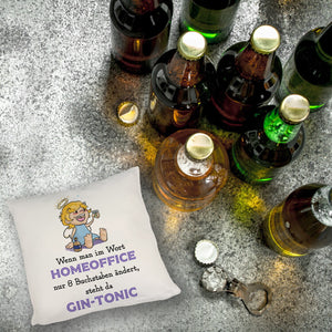 Engel Kissen mit Spruch - Homeoffice klingt ähnlich wie Gin-Tonic