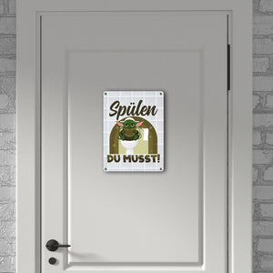 Spülen du musst Metallschild in 15x20 cm für dein Badezimmer