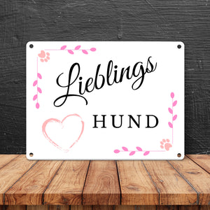 Lieblings Hund Metallschild in 15x20 cm für die Hundehütte