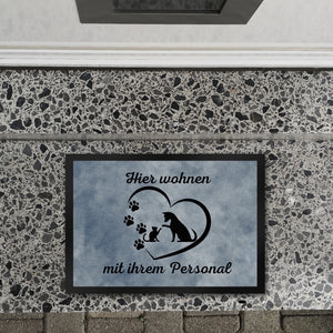 Fußmatte in 35x50 cm - Hier wohnen Haustiere mit ihrem Personal