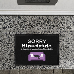 Katzen Fußmatte in 35x50 cm mit Spruch Sorry ich kann nicht aufmachen