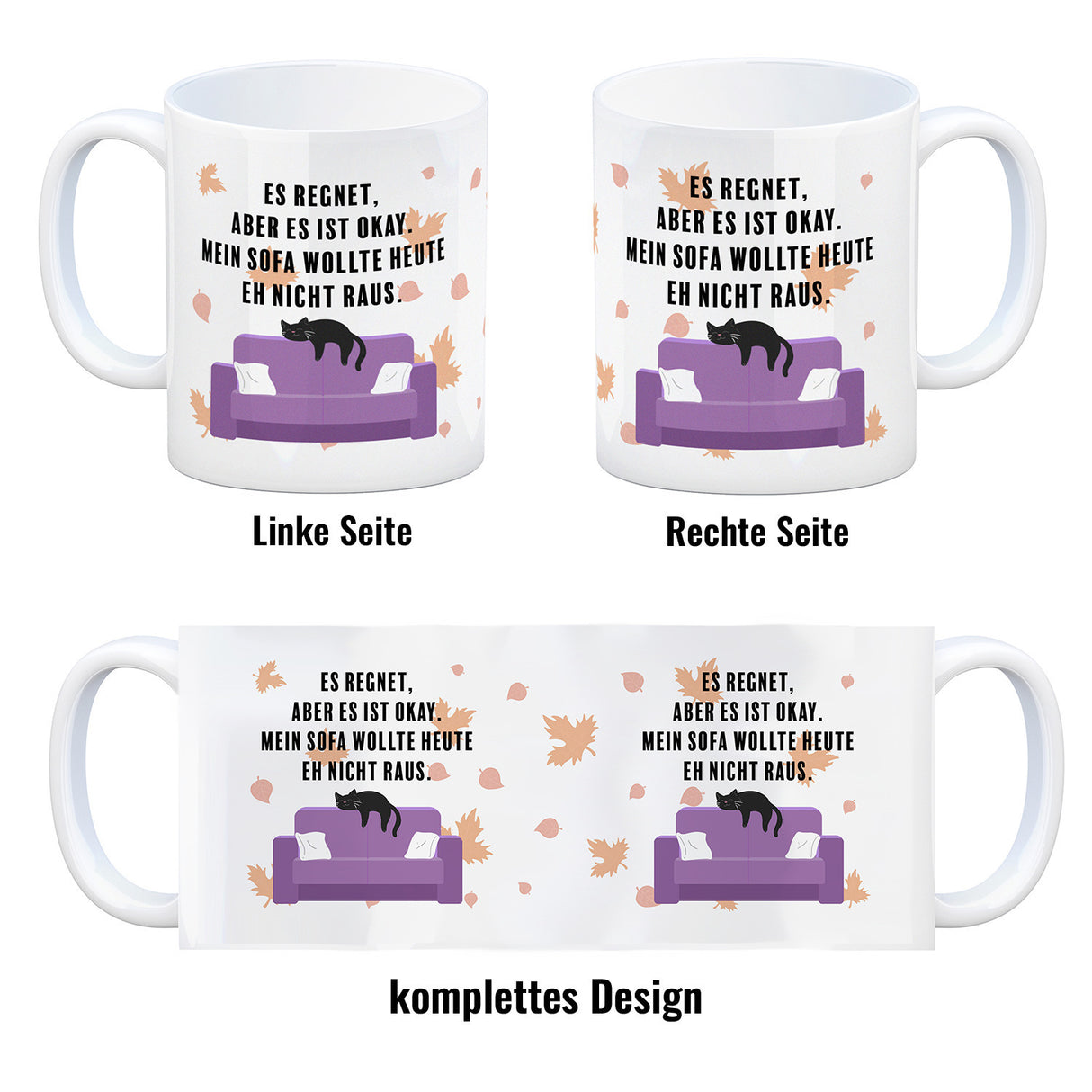 Faule Katze Kaffeebecher mit Spruch Es regnet mein Sofa wollte nicht raus