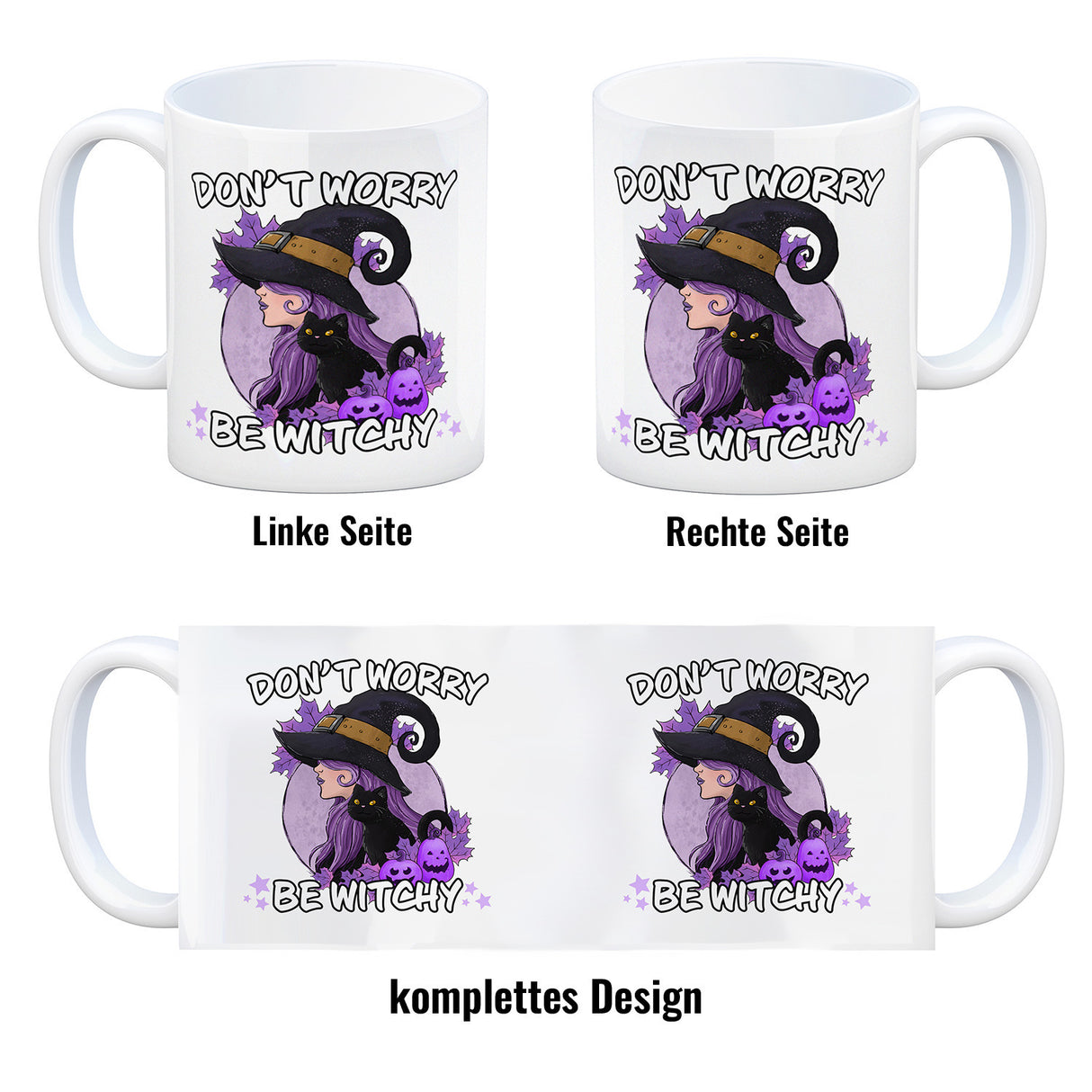 Hexen Kaffeebecher mit Spruch- Don't worry be witchy
