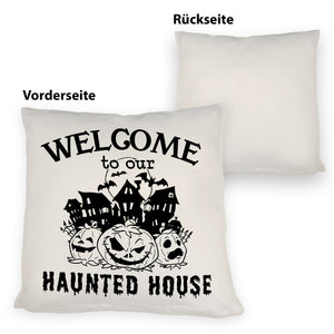 Geisterhaus Halloween Kissen mit Spruch - Welcome to our haunted house