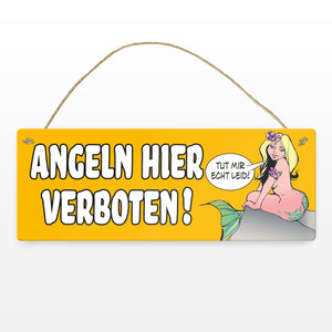 Angeln hier verboten! Metallschild in orange mit Meerjungfrau