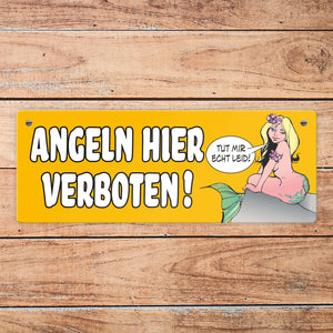 Angeln hier verboten! Metallschild in orange mit Meerjungfrau