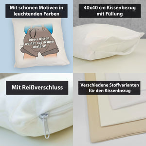 Ausruh Kissen mit lustigem Spruch Dieses Kissen wartet auf deinen Hintern