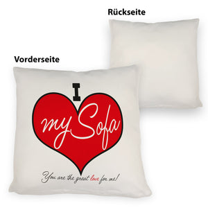 I love my Sofa Kissen zum Thema Faulenzer und Couchpotato